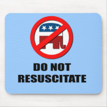 Do Not Resuscitate mousepads by Politicaltshirts Do Not Resuscitate mousepads