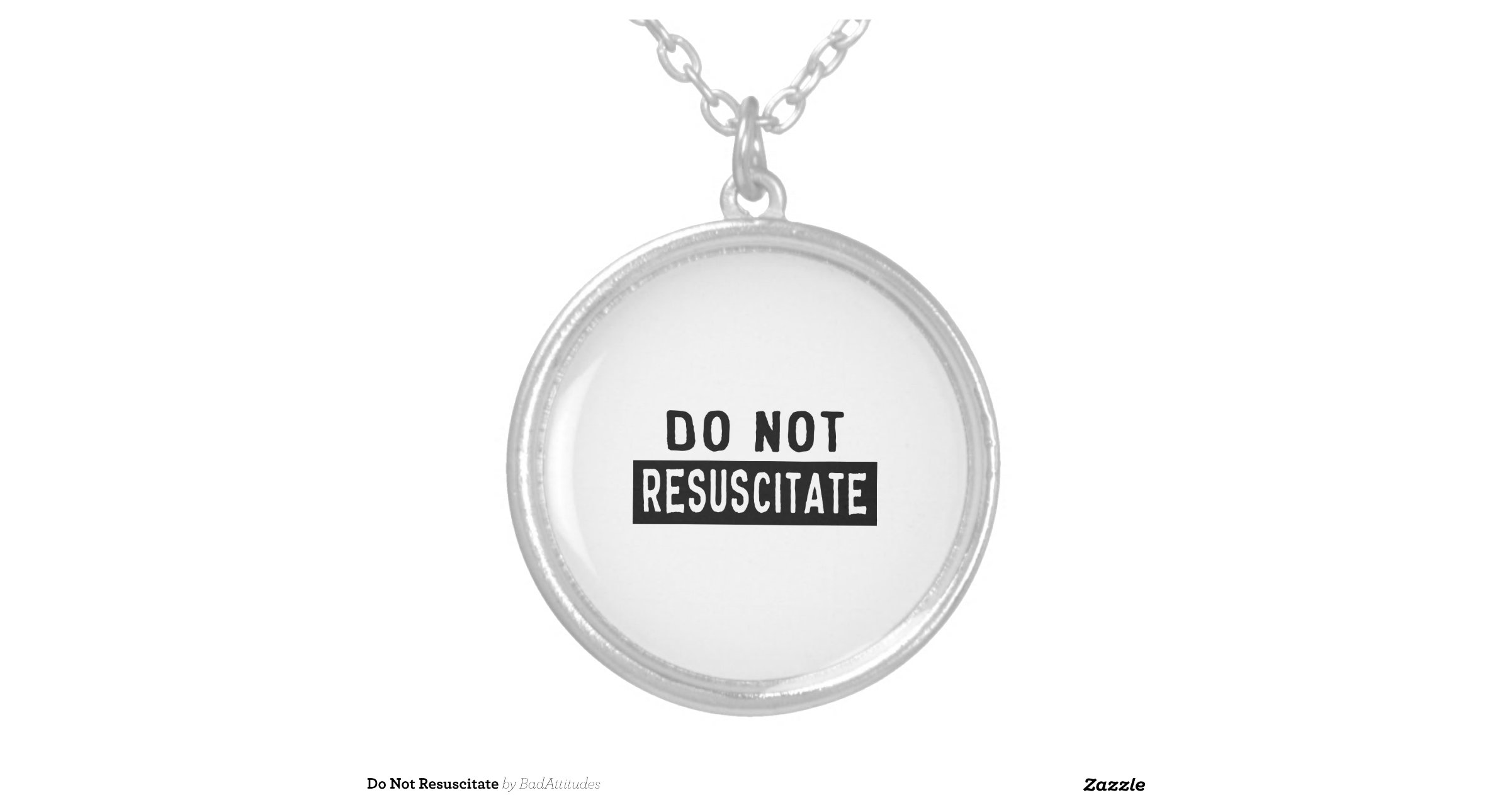 do_not_resuscitate_round_pendant_necklace