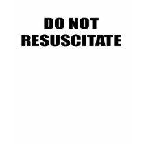 Do Not Resuscitate t-shirts by Politicaltshirts Do Not Resuscitate t-shirts