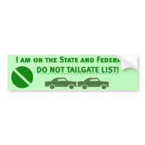 DO_NOT_TAILGATE bumper stickers by KABSANNIE DO_NOT_TAILGATE bumper stickers