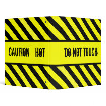 do not touch -  hot vinyl binders