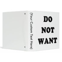 Do Not Want binders by MemeRegime Do Not Want binders