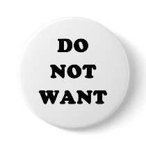Do Not Want Pins