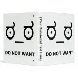 Do Not Want Disapproval binders
