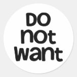 Do Not Want Sticker