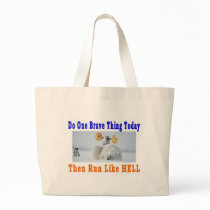DO ONE GREAT THING TODAY BAG