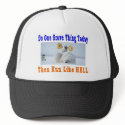 DO ONE GREAT THING TODAY hats