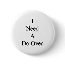 Do Over...1 Buttons