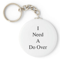 Do Over...1 Key Chain