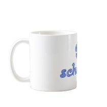 DO schaugst Bavarian saying Coffee Mug