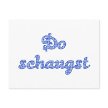 DO schaugst Bavarian saying Postcard