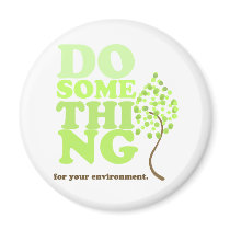 Do Something Fridge Magnets