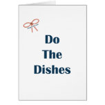 Do The Dishes Reminders Greeting Cards