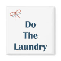 Do The Laundry Reminder Magnets