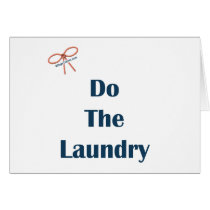 Do The Laundry Reminders Greeting Cards