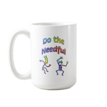 Do The Needful #3 mugs by mainstay Do The Needful #3 mugs