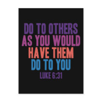 Do to Others as You Would Have Them do to You Postcard