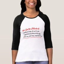 Do Unto Others Tshirt