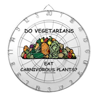 Do Vegetarians Eat Carnivorous Plants? Humor Dart Board