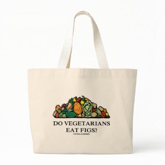 Do Vegetarians Eat Figs? (Pile Of Vegetables) bag
