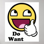 Do Want Awesome Face Smiley posters
