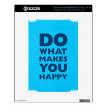 Do What Makes You Happy Blue Notebook Paper Decal For NOOK