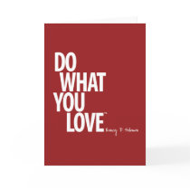 Do What You Love Greeting Card