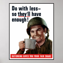 Do With Less So They'll Have Enough -- Border Poster