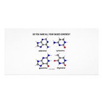 Do You Have All Your Bases Covered? (DNA Bases) Photo Greeting Card