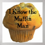 Do You know the Muffin Man? posters