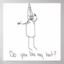 do_you_like_my_dunce_hat_poster-rd360f769380b4aaaabf0d75dbf0bbef2_wad_210.jpg