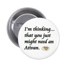 Do You Need an Ativan? Button