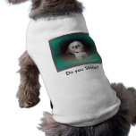 Do you Shitzu? Dog T Shirt