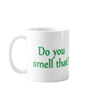 Do You Smell That?