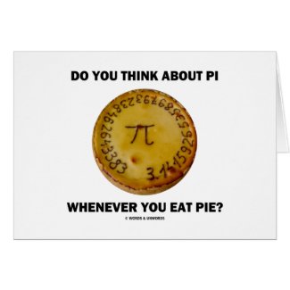 Do You Think About Pi Whenever You Eat Pie? Cards
