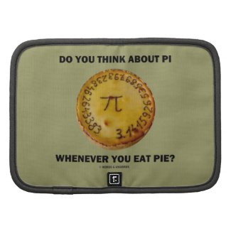 Do You Think About Pi Whenever You Eat Pie? Organizers