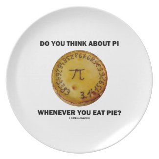 Do You Think About Pi Whenever You Eat Pie? Plates