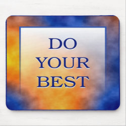 DO YOUR BEST mousepad