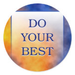 DO YOUR BEST