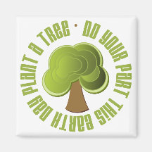 Do Your Part Plant a Tree Earth Day Tees and Gifts Magnet