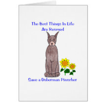 Doberman Pinscher Best Things In Life Card
