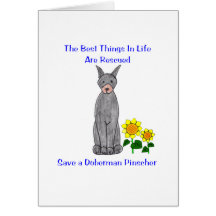 Doberman Pinscher Best Things In Life Card