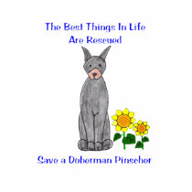 Doberman Pinscher Best Things In Life T-Shirt