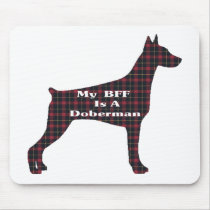 Doberman Pinscher BFF Gifts mousepads