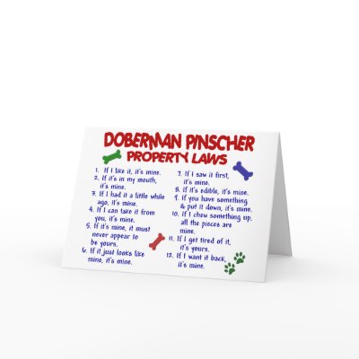 DOBERMAN PINSCHER Property Laws 2 Greeting Card by poochloverstuff