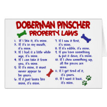 DOBERMAN PINSCHER Property Laws 2 Greeting Card