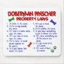 DOBERMAN PINSCHER Property Laws 2 Mouse Mat