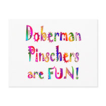 Doberman Pinschers are Fun postcards