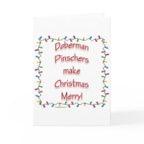 Doberman Pinschers Make Christmas Merry cards
