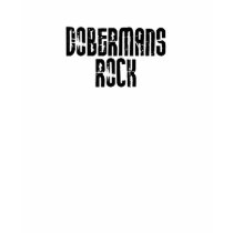 Dobermans Rock t-shirts